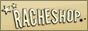 Racheshop