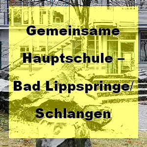 Gemeinsame Hauptschule - Bad Lippspringe/Schlangen
