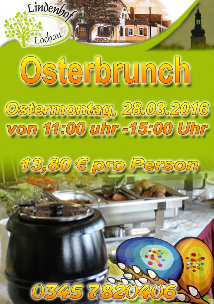 Am Ostermontag erwartet in der Gaststätte Lindenhof in Schkopau / OT Lochau ein Osterbrunch seine Gäste.