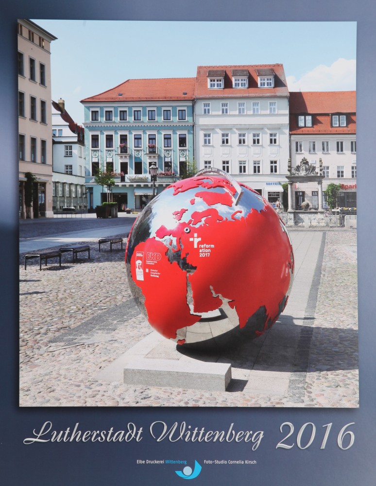 Kalender 2016 für Lutherstadt Wittenberg von Foto Kirsch
