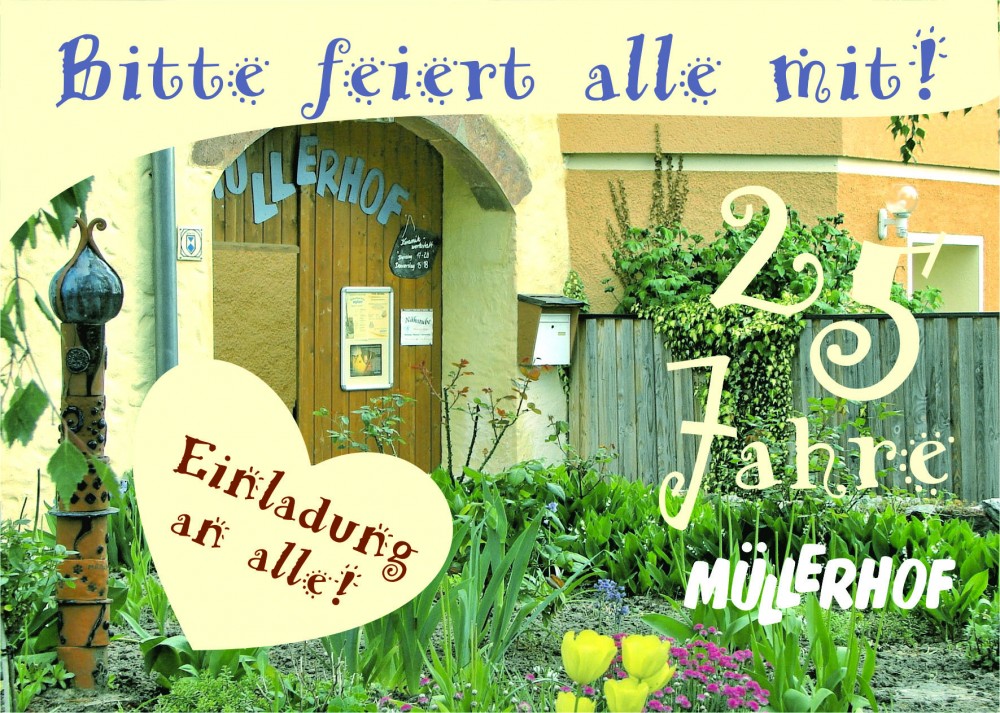 25 Jahre Müllerhof e.V. am 25. Mai - buntes Programm