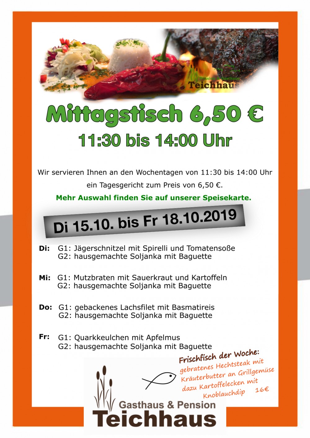Mittagsangebot für nur 6,50€ Di-Fr von 11:30 Uhr bis 14 Uhr